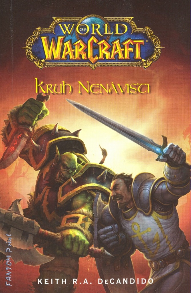 World of Warcraft: Kruh nenávisti