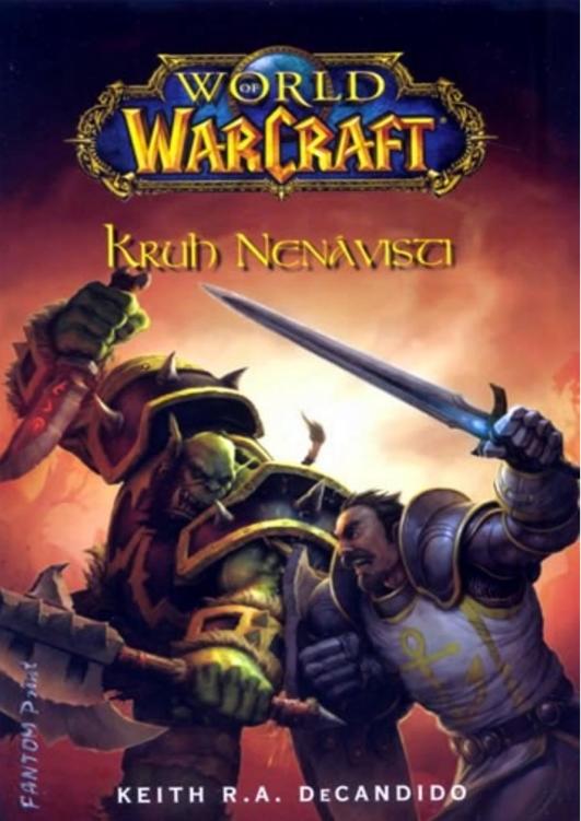 World of Warcraft: Kruh nenávisti