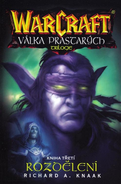 WarCraft: Rozdělení