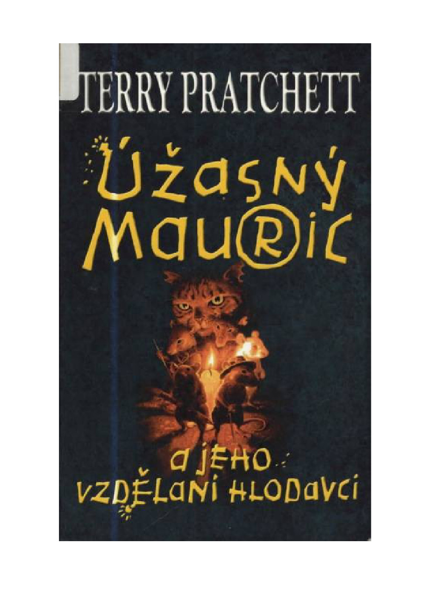 Úžasný Mauric a jeho vzdělaní hlodavci