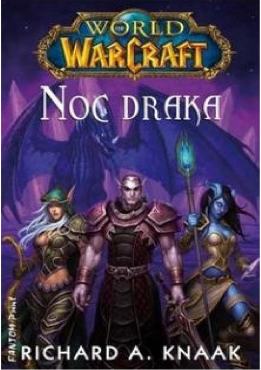 World of Warcraft: Night of the Dragon