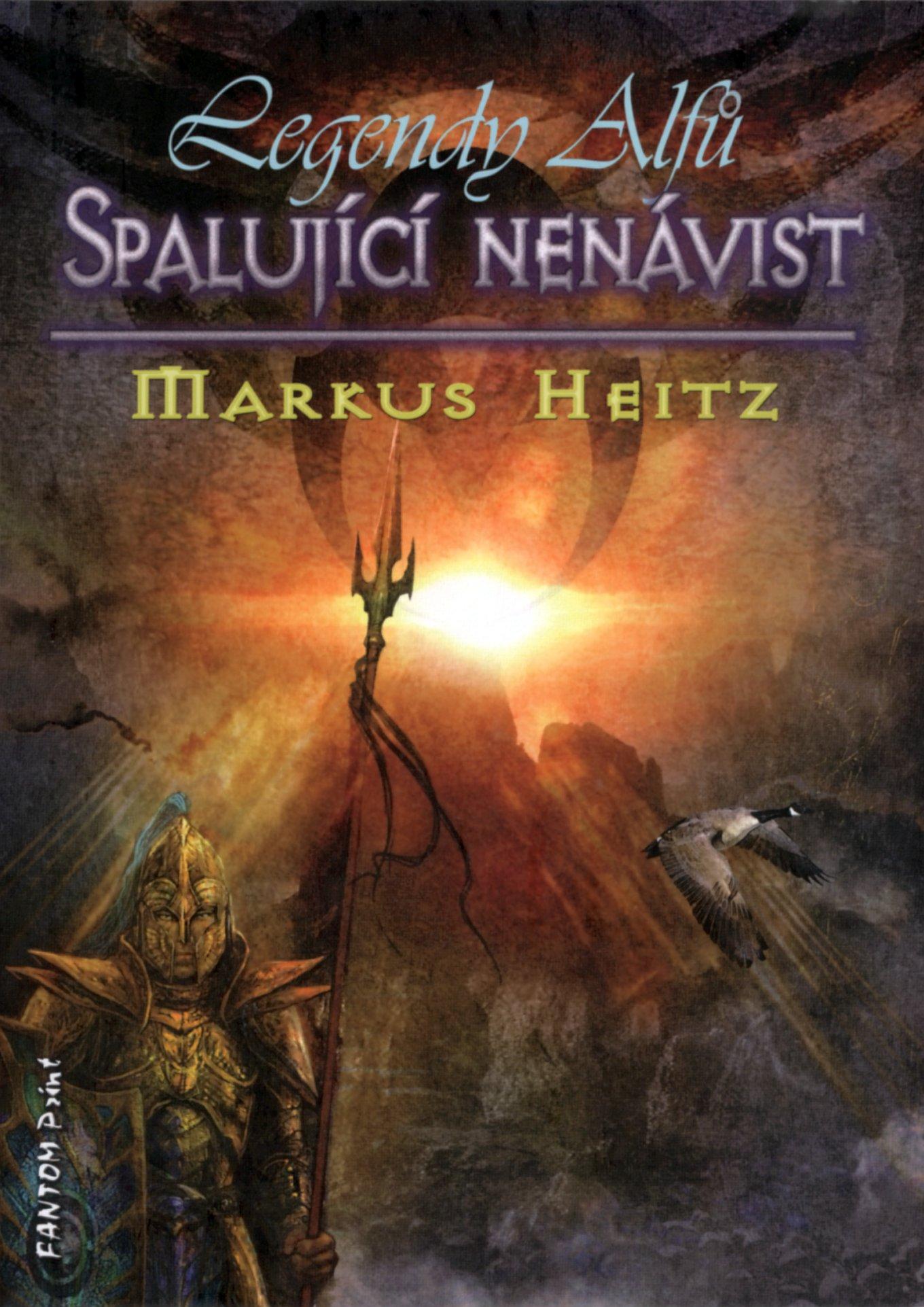 Spalující nenávist